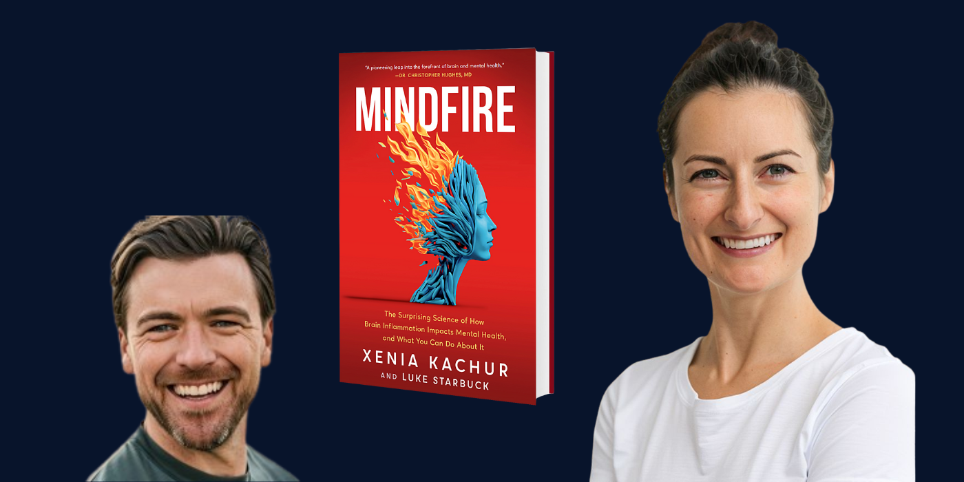 Featured image for From Bestseller to TEDx Talk: Mindfire by Xenia Kachur and Luke Starbuck
